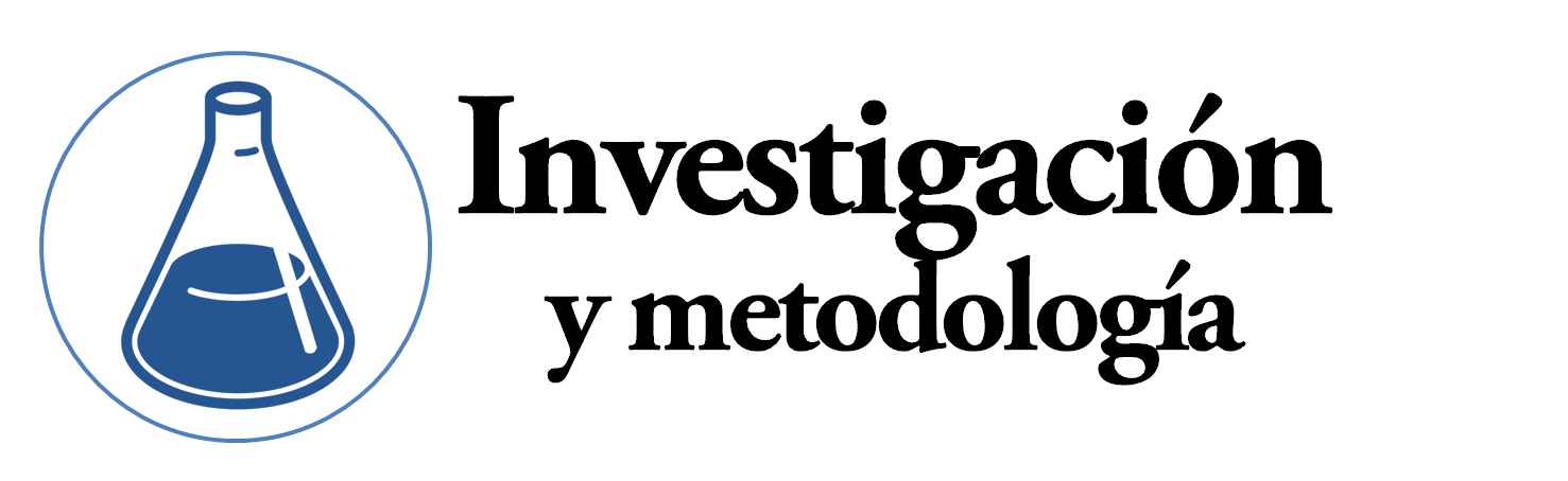 Investigación y metodología